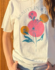 The 'Beauty In Bloom' Graphic Tee