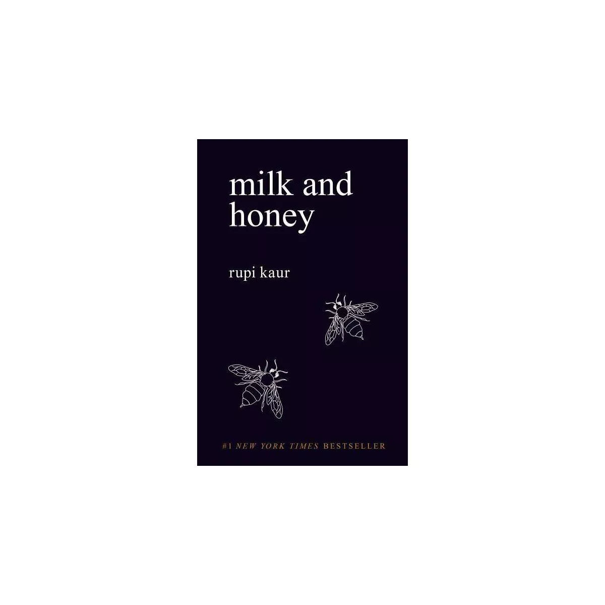 milk and honey by Rupi Kaur