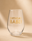 The Birthday Babe Stemless Wine Glass