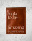 The Make Today Amazing Sheet Mask