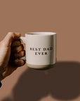 The Best Dad Ever Mug