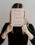 You Got This: 90 Devotions to Empower Hardworking Women by Sweet Water Decor