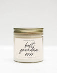Best Grandma Ever Soy Candle