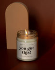 You Got This Soy Candle by Sweet Water Decor