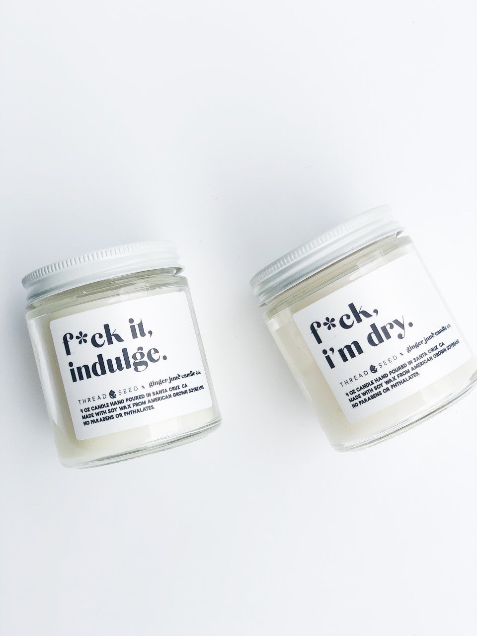 F*ck I&#39;m Dry Candle by Ginger June x Thread + Seed