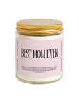 The Best Mom Ever Candle by James Wax