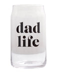 The Dad Life Beer Glass