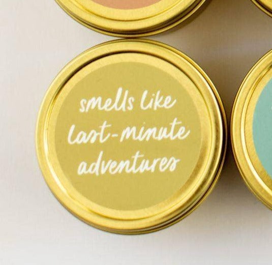 The &quot;Smells like Last Minute Adventures&quot; Candle