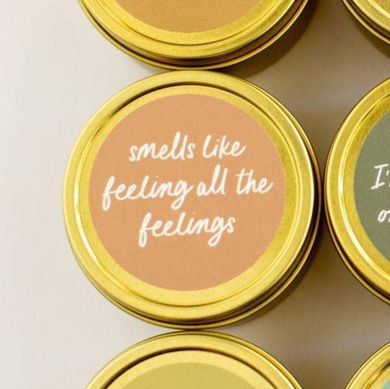 The &quot;Smells like Feeling all the Feelings&quot; Candle