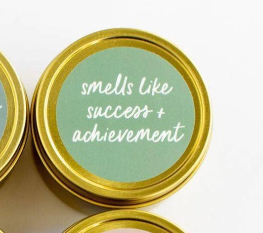 The &quot;Smells like Success and Achievment&quot; Candle