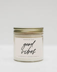 The Good Vibes Soy Candle