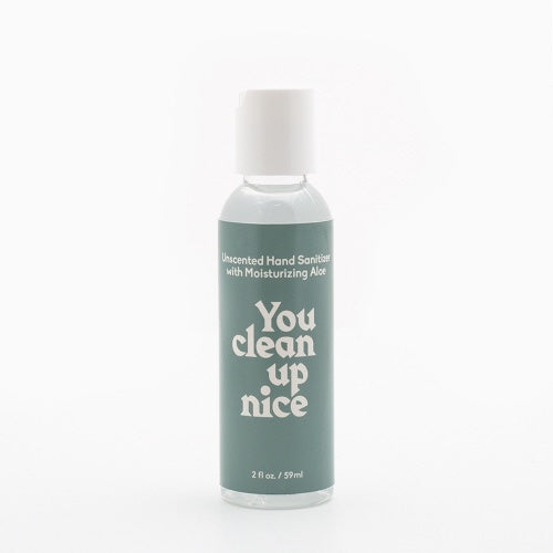 You Clean Up Nice Hand Sanitizer with Aloe