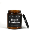 Hello Handsome Soy Candle