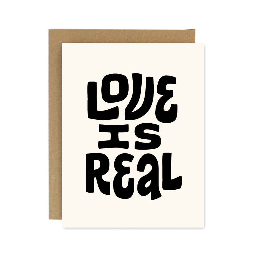 Love is Real Card by Worthwhile Paper