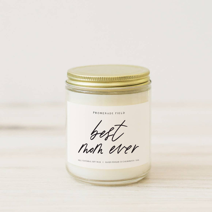 The Best Mom Ever Soy Candle