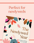 The Newlywed Year