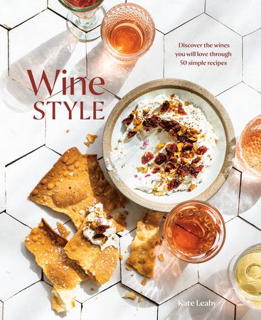 Wine Style by Kate Leahy