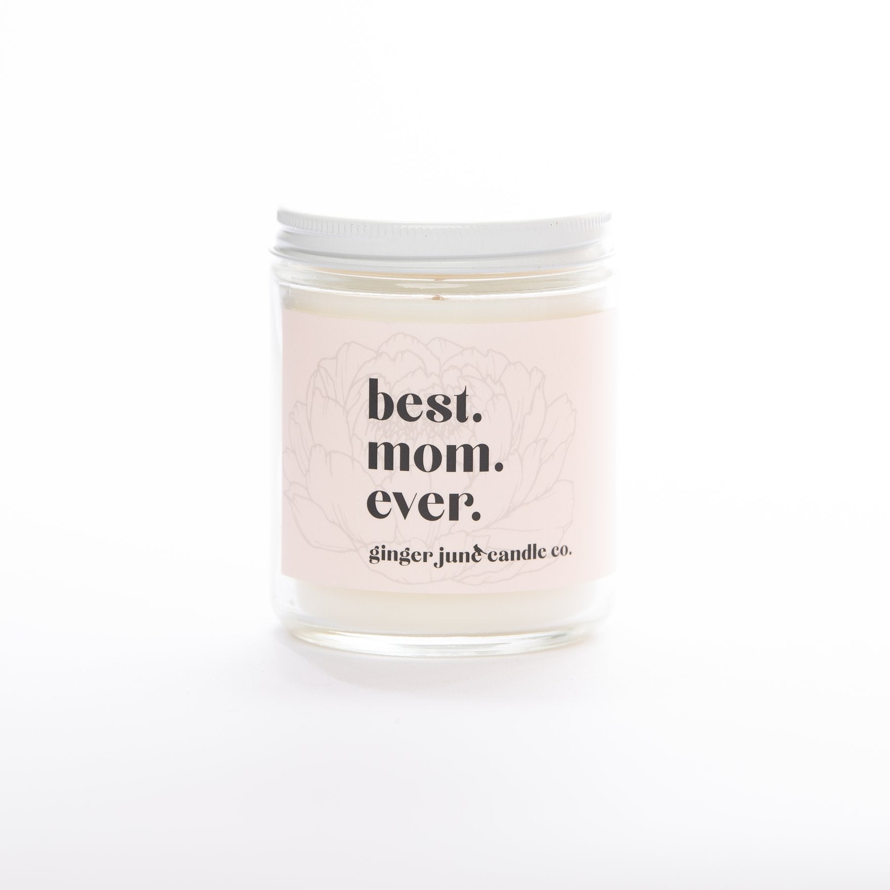 Best. Mom. Ever. by Ginger June Candle Co.