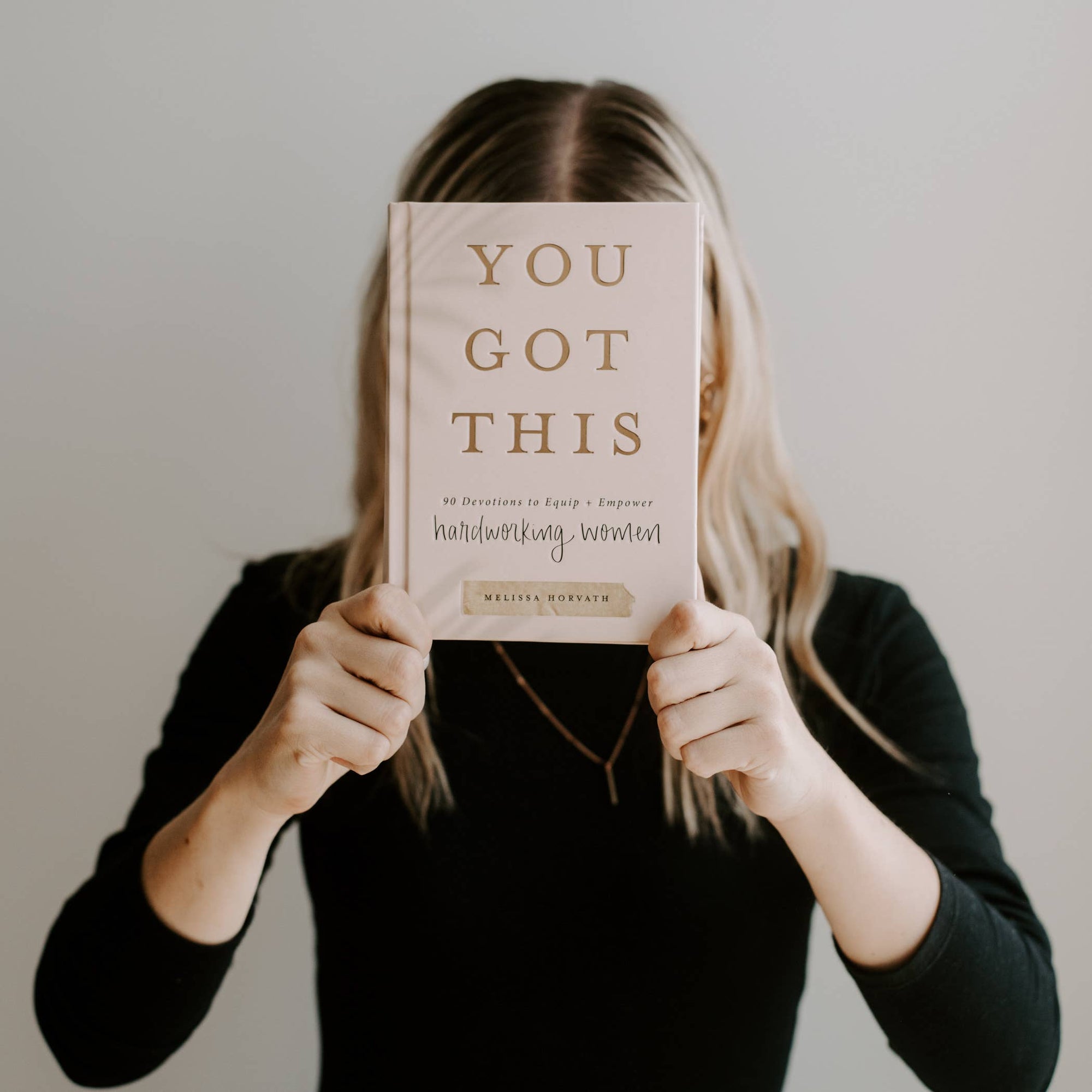 You Got This: 90 Devotions to Empower Hardworking Women by Sweet Water Decor