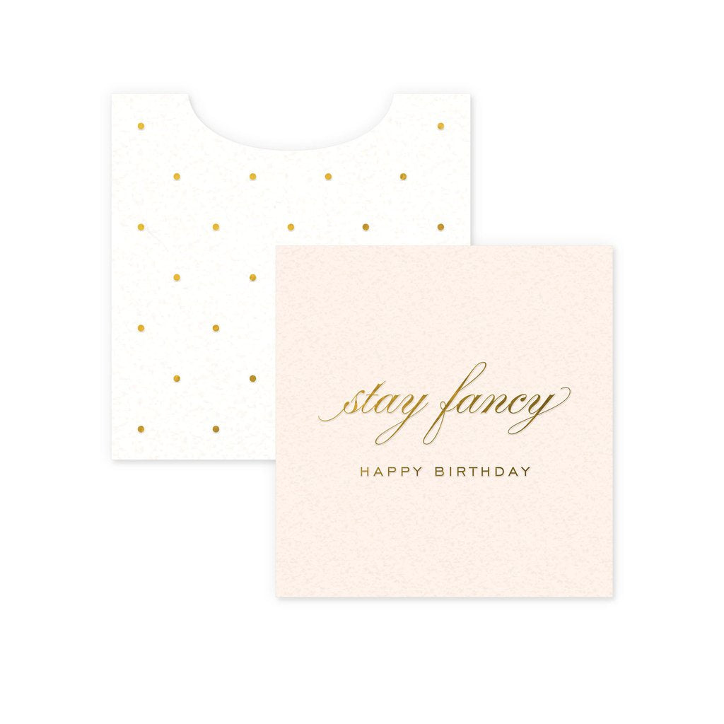 Stay Fancy Birthday Mini Card by Smitten on Paper