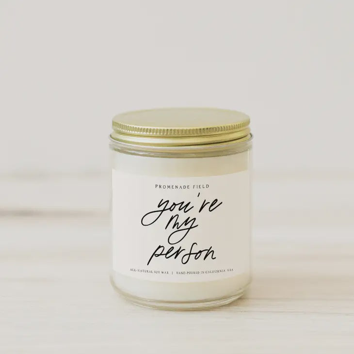 The You&#39;re My Person Soy Candle