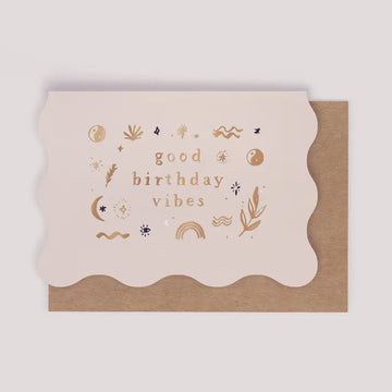 The Good Birthday Vibes Card by Sister Paper Co